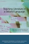 Teaching Literature in a Second Language (Edinburgh Textbooks in Applied Linguistics)