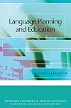 Language Planning and Education (Edinburgh Textbooks in Applied Linguistics)