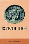 Roman Religion (Edinburgh Readings on the Ancient World)