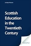 Scottish Education in the Twentieth Century