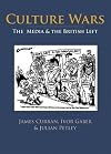 Culture Wars: The Media and the British Left