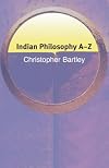Indian Philosophy A-Z