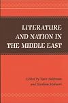Literature and nation in the Middle East