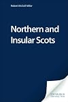 Northern and Insular Scots (Dialects of English)