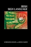 Irish Sign Language a cognitive linguistic account