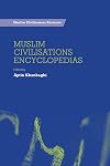 Encyclopedias about Muslim civilisations