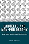 Laruelle and Non-Philosophy