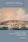 Atlantic citizens nineteenth-century American writers at work in the world