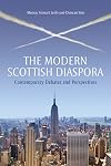 The modern Scottish diaspora : contemporary debates and perspectives