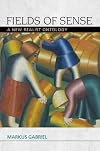 Fields of Sense: A New Realist Ontology (Speculative Realism)