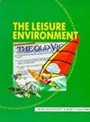 The Leisure Environment