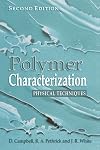 Polymer characterization : physical techniques