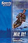 Hit it!