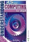 Understanding Computing for AQA AS
