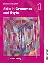 Nelson Thornes Framework English Skills in Grammar and Style 1