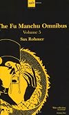 The Fu Manchu Omnibus: Volume 5