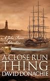 A Close Run Thing (John Pearce)