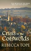 Crisis in the Cotswolds