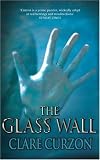 The Glass Wall