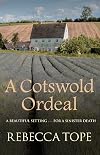A Cotswold Ordeal