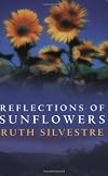Reflections of Sunflowers