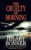 The Cruelty of Morning