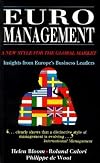 Euromanagement: A New Style for the Global Market, Insights from Europe's Business Leaders