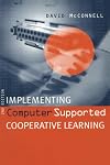 Implementing Computer Supported CO-Operative Learning 2nd Ed