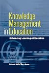 Knowledge management in education enhancing learning and education