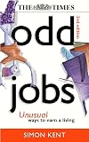 Odd Jobs: Unusual Ways to Earn a Living (The Times)