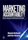 Marketing Accountability: How to Measure Marketing Effectiveness