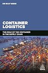 Container Logistics: The Role of the Container in the Supply Chain