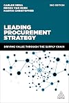 Leading Procurement Strategy: Driving Value Through the Supply Chain