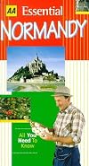Essential Normandy (AA Essential Guides)