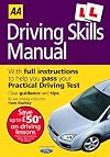 AA Driving Skills Manual (AA Driving Test Series)