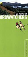 AA 50 Walks for Birdwatchers (AA 50 Walks Series)