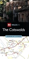 50 Walks in Cotswolds: 50 Walks of 2-10 Miles