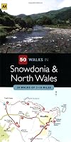 50 Walks In Snowdonia and North Wales
