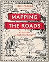 Mapping the Roads: Building Modern Britain
