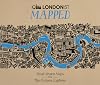 Londonist Mapped: Hand-Drawn Maps for the Curious Londoner