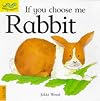 Rabbit (Early Worms: If You Choose Me)