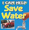 I Can Help Clean Our Water (I Can Help)