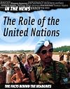 The Role Of The United Nations (In the News)
