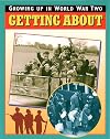 Getting About (Growing Up in World War Two)