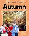 Autumn (The Changing Seasons)