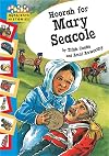 Hoorah for Mary Seacole