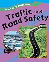 Traffic and Road Safety (Ways into Geography)