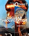 Nuclear Proliferation (What If We Do Nothing?)