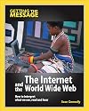 The Internet and the World Wide Web (Getting the Message)