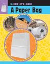 A Paper Bag (How It's Made)